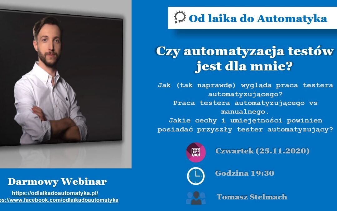 Czy automatyzacja testów jest dla mnie? Webinarium