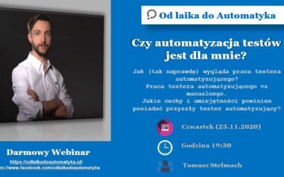 Czy automatyzacja testów jest dla mnie? Webinarium