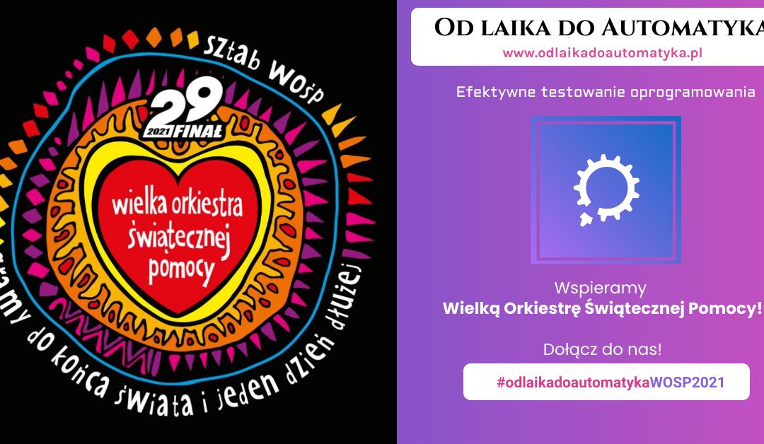 WOŚP 2021 – Twoje udostępnienie to nasza wpłata!